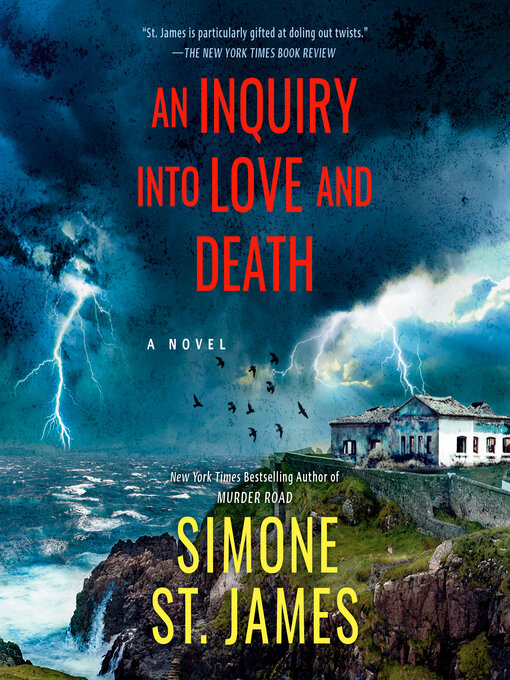 Title details for An Inquiry into Love and Death by Simone St. James - Available